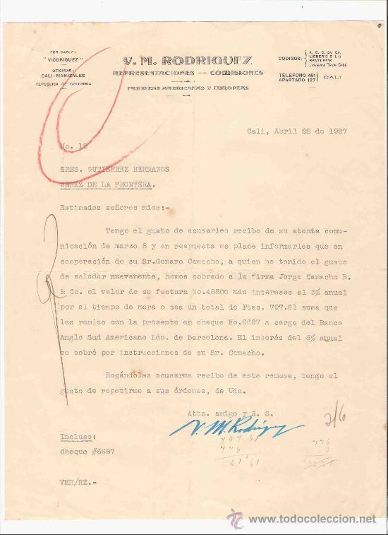 Gesch&auml;ftsbriefe: COLOMBIA. CALI. CARTA. V. M. RODRIGUEZ. REPRESENTACIONES, COMISIONES. FABRICAS. 1927.
