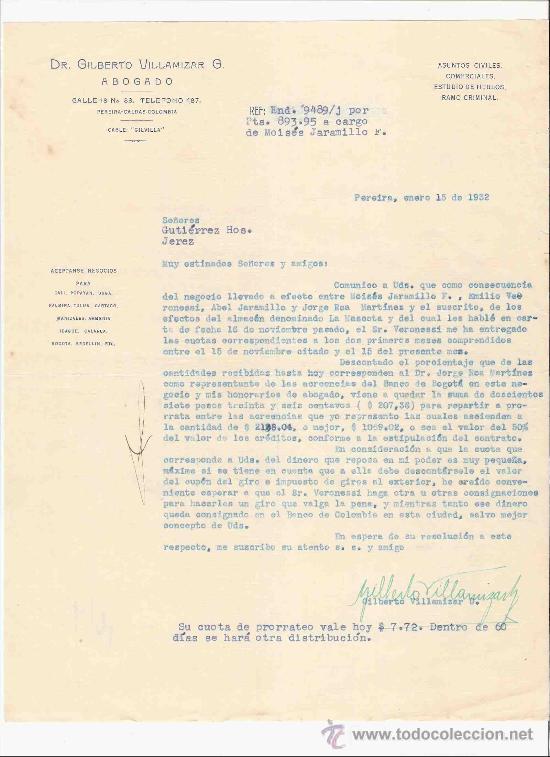 Gesch&auml;ftsbriefe: COLOMBIA. PEREIRA. CARTA. DR. GILBERTO VILLAMIZAR G. ABOGADO. ASUNTOS CIVILES. COMERCIALES. 1932.