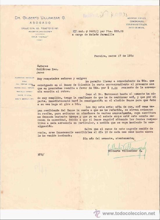 Gesch&auml;ftsbriefe: COLOMBIA. PEREIRA. CARTA. DR. GILBERTO VILLAMIZAR G. ABOGADO. ASUNTOS CIVILES. COMERCIALES. 1932.