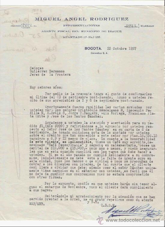 Gesch&auml;ftsbriefe: COLOMBIA. BOGOTA. CARTA. MIGUEL ANGEL RODRIGUEZ. REPRESENTACIONES. AGENTE FISCAL. 1927.