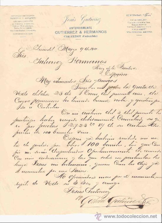 Gesch&auml;ftsbriefe: COLOMBIA. GIRARDOT. CARTA. JESUS GUTIERREZ. ARTICULOS AMERICANOS. VINOS, TINTOS. 1911.