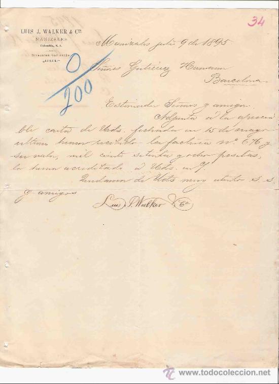Gesch&auml;ftsbriefe: COLOMBIA. MANIZALES. CARTA. LUIS J. WALKER & CIA. 1895.