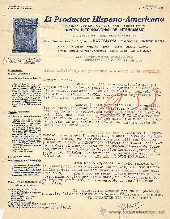 Lettres commerciales: BARCELONA 10 DE ABRIL DE 1925 CARTA COMERCIAL EL PRODUCTOR HISPANO AMERICANO