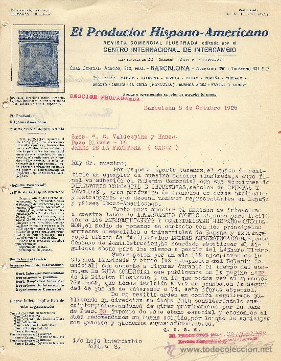 Lettres commerciales: BARCELONA 8 DE OCTUBRE DE 1925 CARTA COMERCIAL EL PRODUCTOR HISPANO AMERICANO