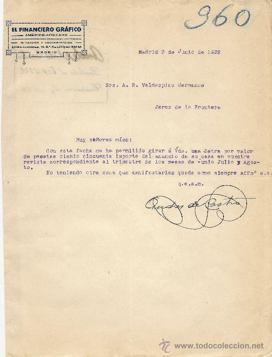 Gesch&auml;ftsbriefe: MADRID 2 DE JUNIO DE 1922 CARTA COMERCIAL EL FINANCIERO GRAFICO