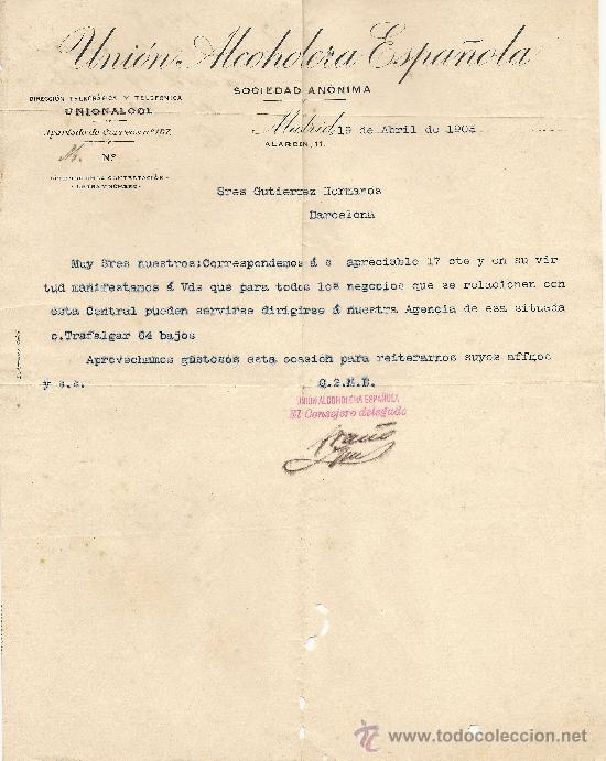 Gesch&auml;ftsbriefe: MADRID 19 DE ABRIL DE 1905 CARTA COMERCIAL UNION ALCOHOLERA ESPA&Ntilde;OLA