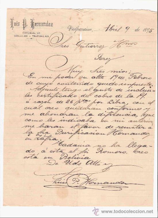 Gesch&auml;ftsbriefe: CHILE. VALPARAISO. CARTA. LUIS P. HERNANDEZ. 1895.