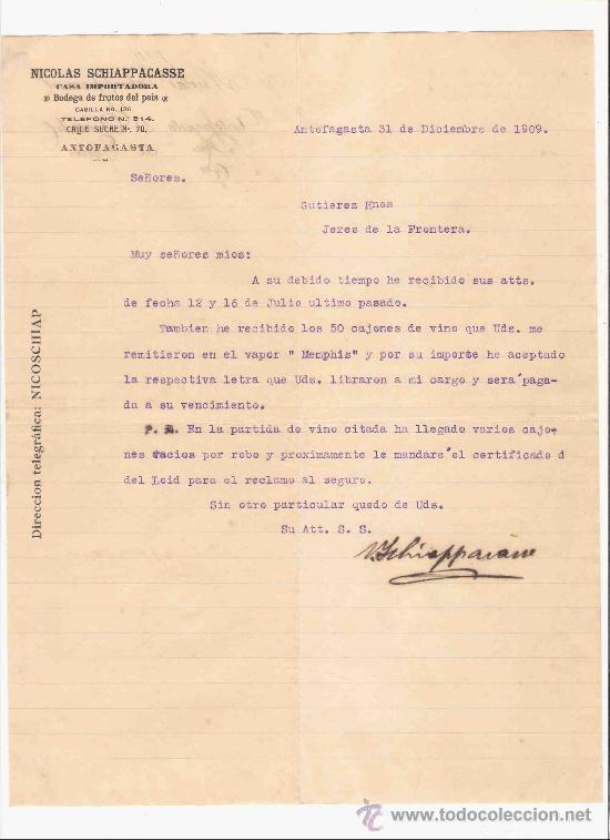 Gesch&auml;ftsbriefe: CHILE. ANTOFAGASTA. CARTA. NICOLAS SCHIAPPACASSE. CASA IMPORTADORA. BODEGA. 1909.