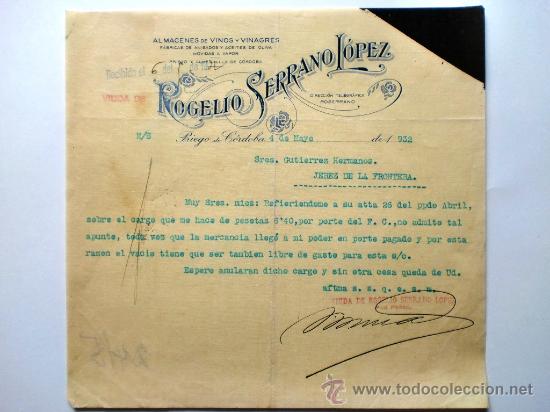 Lettres commerciales: CARTA COMERCIAL. PRIEGO DE CORDOBA. MAYO 1932. VDA. DE ROGELIO SERRANO LOPEZ. VINOS Y VINAGRES.