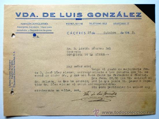 Gesch&auml;ftsbriefe: CARTA COMERCIAL. CACERES. OCTUBRE 1943. VDA. DE LUIS GONZALEZ. ALMACEN DE PAQUETERIA.