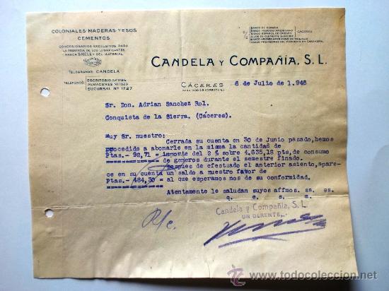 Gesch&auml;ftsbriefe: CARTA COMERCIAL. CACERES. JULIO 1946. CANDELA Y COMPA&Ntilde;IA, S.L. COLONIALES, MADERAS, YESOS, CEMENTOS.