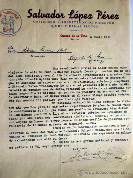 Gesch&auml;ftsbriefe: CARTA COMERCIAL. CUACOS DE LA VERA. CACERES. JUNIO 1947. SALVADOR LOPEZ PEREZ. COSECHERO EXPORTADOR.