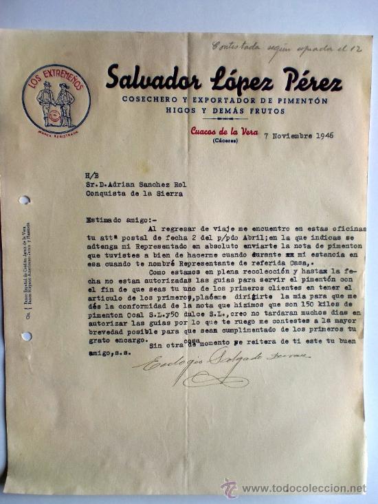 Gesch&auml;ftsbriefe: CARTA COMERCIAL. CUACOS DE LA VERA. CACERES. NVBRE.1946. SALVADOR LOPEZ PEREZ. COSECHERO EXPORTADOR.
