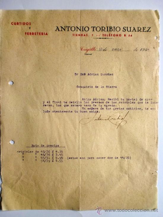 Gesch&auml;ftsbriefe: CARTA COMERCIAL. TRUJILLO. CACERES. JUNIO 1942. ANTONIO TORIBIO SUAREZ. CURTIDOS Y FERRETERIA.