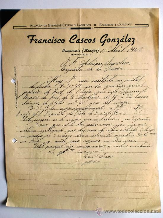 Gesch&auml;ftsbriefe: CARTA COMERCIAL. CAMPANARIO. BADAJOZ. ABRIL 1947. FRANCISCO CASCOS GONZALEZ. ALMACEN DE ESPARTOS.