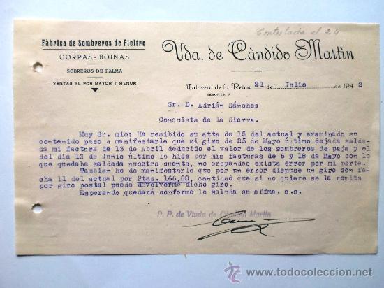 Gesch&auml;ftsbriefe: CARTA COMERCIAL.TALAVERA DE LA REINA. TOLEDO. JULIO 1942. VDA. DE CANDIDO MARTIN. FABRICA SOMBREROS.