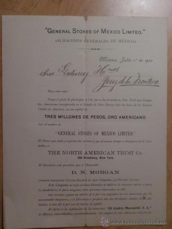 Lettres commerciales: CIRCULAR. MEXICO. MEXICO. JULIO 1900. GENERAL STORES OF MEXICO LIMITED.