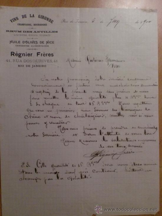 Gesch&auml;ftsbriefe: CARTA COMERCIAL. RIO DE JANEIRO. BRASIL. JUNIO 1900. REGNIER FRERES. VINS DE LA GIRONDE.