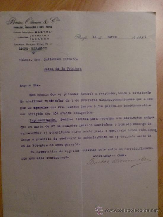 Gesch&auml;ftsbriefe: CARTA COMERCIAL. RECIFE. BRASIL. MARZO 1927. BASTOS, OLIVEIRA Y CIA. COMISIONES Y CONSIGNACIONES.