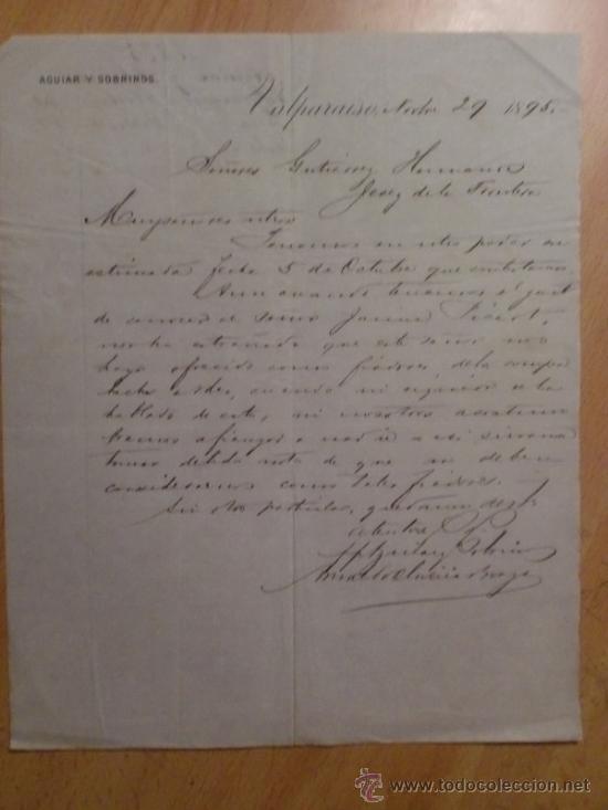 Lettres commerciales: CARTA COMERCIAL. VALPARAISO. CHILE. NOVIEMBRE 1895. AGUIAR Y SOBRINOS.