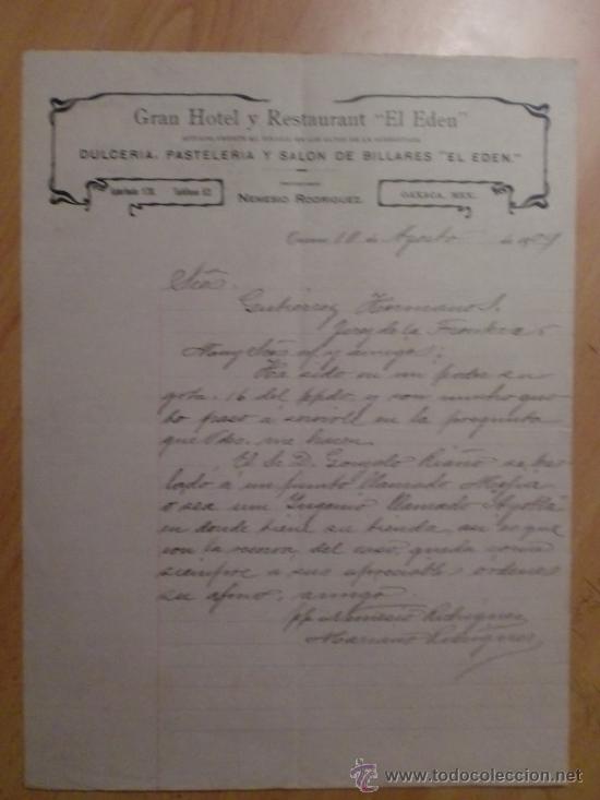 Lettres commerciales: CARTA COMERCIAL. OAXACA. MEXICO. AGOSTO 1909. NEMESIO RODRIGUEZ. GRAN HOTEL Y RESTAURANT EL EDEN.