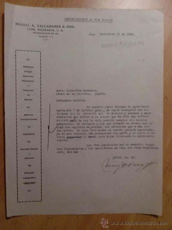 Lettres commerciales: CARTA COMERCIAL. LEON. NICARAGUA. NOVIEMBRE 1932. MIGUEL A. VALLADARES Y HNO. IMPORTADORES.