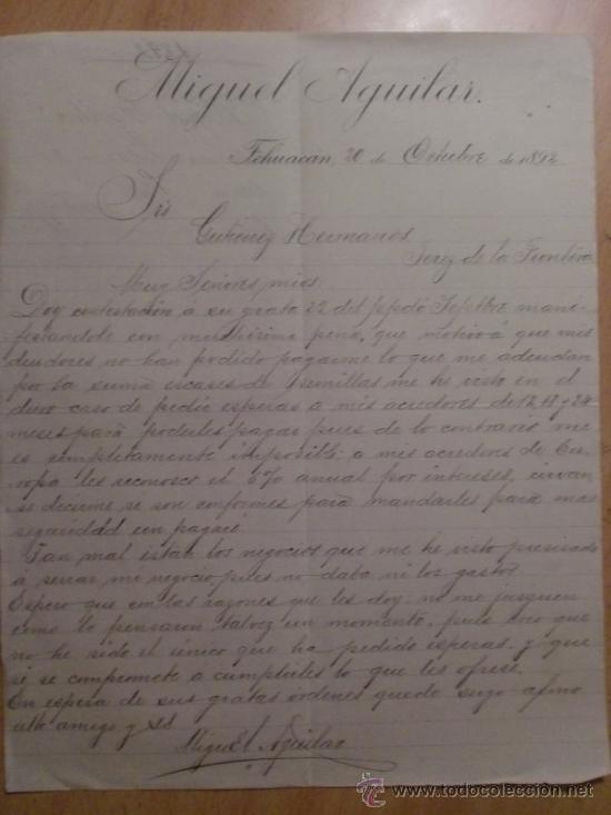 Lettres commerciales: CARTA COMERCIAL. TEHUACAN. MEXICO. OCTUBRE 1892. MIGUEL AGUILAR.