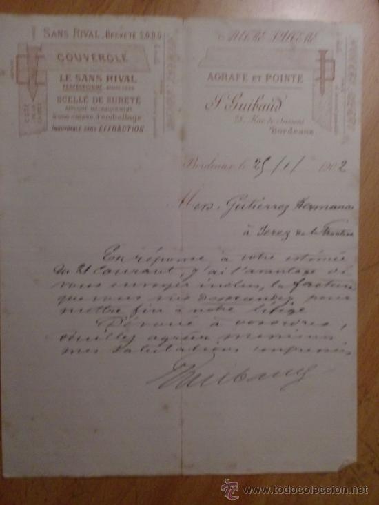 Lettres commerciales: CARTA COMERCIAL. BORDEAUX. FRANCIA. ENERO 1902. J. GUIBAUD. AGRAFE ET POINTE.