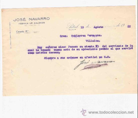 Gesch&auml;ftsbriefe: ESPA&Ntilde;A. PETREL. ALICANTE. CARTA. JOSE NAVARRO. FABRICA DE CALZADO. 1922.