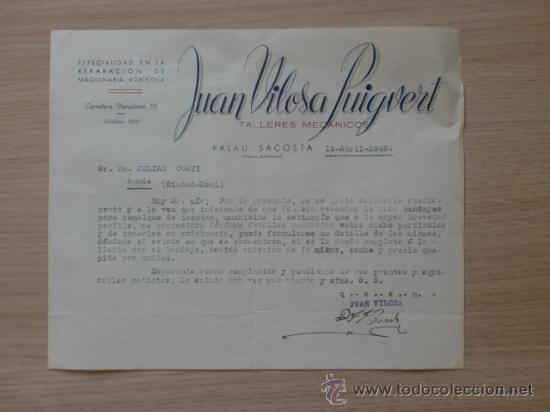 Cartas comerciales: CARTA COMERCIAL. GERONA. PALAU SACOSTA. ABRIL 1945. JUAN VILOSA PUIGVERT. TALLERES MECANICOS.