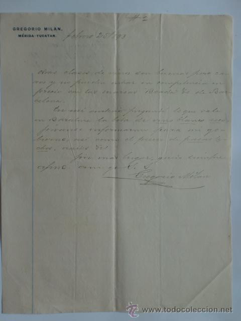 Cartas comerciales: CARTA COMERCIAL. MEXICO. MERIDA-YUCATAN. FEBRERO 1893. GREGORIO MILAN.