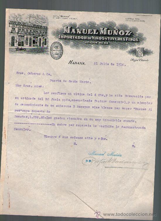 Cartas comerciales: CARTA COMERCIAL. HABANA, CUBA. MANUEL MU&Ntilde;OZ. IMPORTADOR DE VINOS Y VIVERES FINOS. 1914.