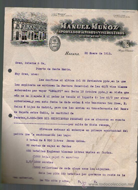 Cartas comerciales: CARTA COMERCIAL. HABANA, CUBA. MANUEL MU&Ntilde;OZ. IMPORTADOR DE VINOS Y VIVERES FINOS. 1915.