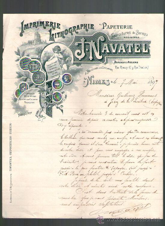 Cartas comerciales: CARTA COMERCIAL. NIMES, FRANCIA. J. NAVATEL. IMPRIMERIE LITHOGRAPHIE. PAPETERIE. 1897.
