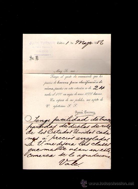 Cartas comerciales: CARTA COMERCIAL. CADIZ. JUAN TURNER. PRECIOS DE HUEVOS PARA CLASIFICACION DE VINOS. 1886.