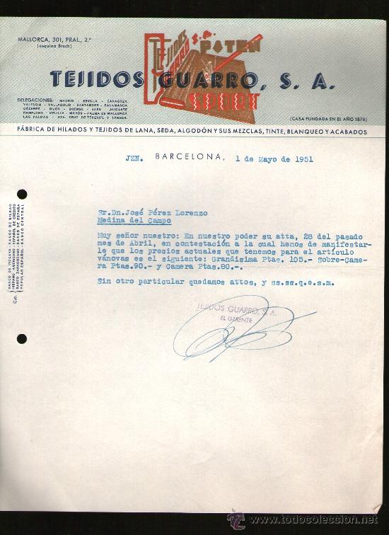 Commercial Letters: CARTA COMERCIAL. BARCELONA. TEJIDOS GUARRO, S.A. FABRICA DE HILADOS Y TEJIDOS DE LANA. 1951.
