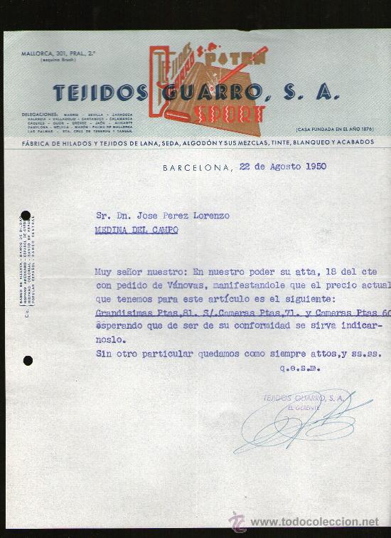 Commercial Letters: CARTA COMERCIAL. BARCELONA. TEJIDOS GUARRO, S.A. FABRICA DE HILADOS Y TEJIDOS DE LANA. 1950.