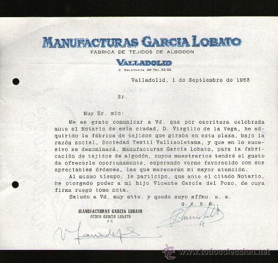 Lettres commerciales: CARTA COMERCIAL. VALLADOLID. MANUFACTURAS GARCIA LOBATO. FABRICA TEJIDOS DE ALGODON. 1953.