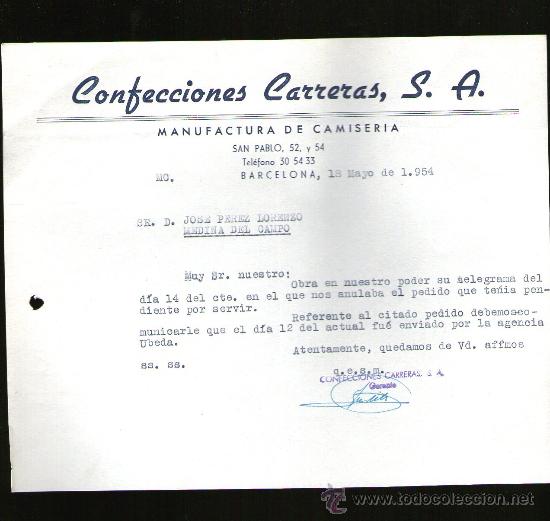 Lettres commerciales: CARTA COMERCIAL. BARCELONA. CONFECCIONES CARRERAS, S.A. MANUFACTURA DE CAMISERIA. 1954.