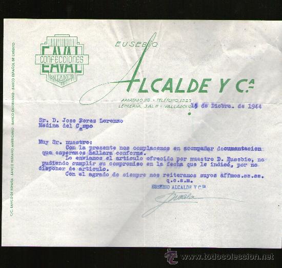Cartas comerciales: CARTA COMERCIAL. VALLADOLID. ALCALDE Y CA. EUSEBIO. CONFECCIONES EAVAL. 1944. - Foto 1