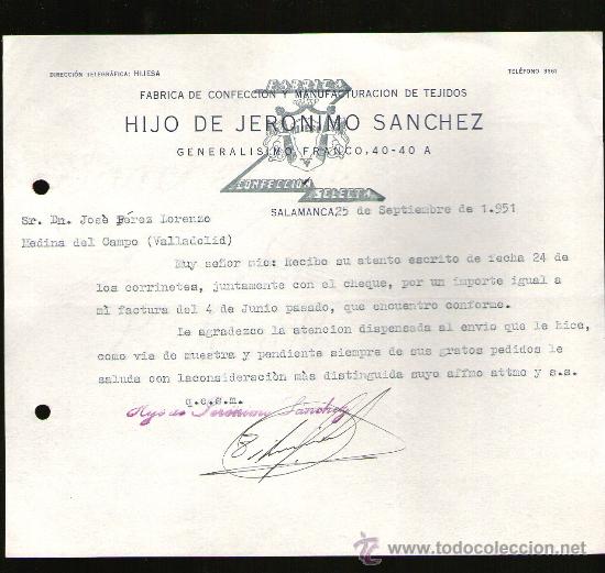 Gesch&auml;ftsbriefe: CARTA COMERCIAL. SALAMANCA. HIJO DE JERONIMO SANCHEZ. FABRICA CONFECCION Y MANUFACTURACION. 1951.