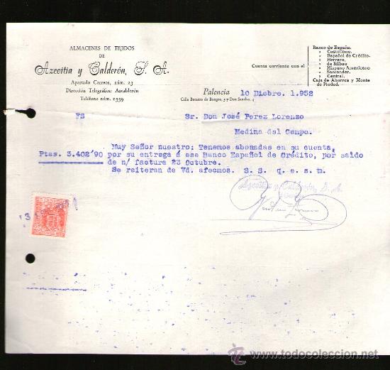 Gesch&auml;ftsbriefe: CARTA COMERCIAL. PALENCIA. ALMACENES DE TEJIDOS DE AZCOITIA Y CALDERON, S.A. 1952.