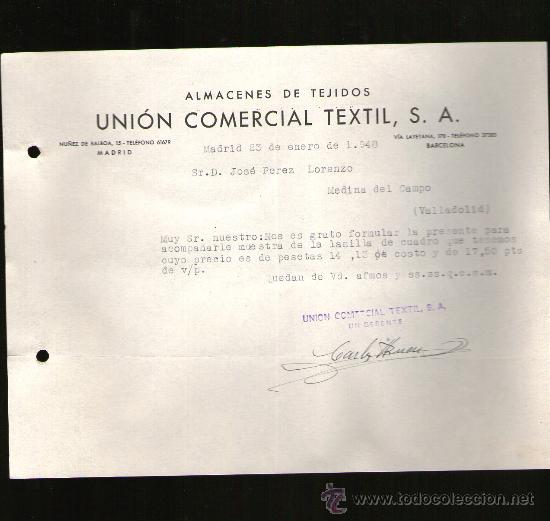 Gesch&auml;ftsbriefe: CARTA COMERCIAL. MADRID. UNION COMERCIAL TEXTIL, S.A. ALMACENES DE TEJIDOS. 1948.