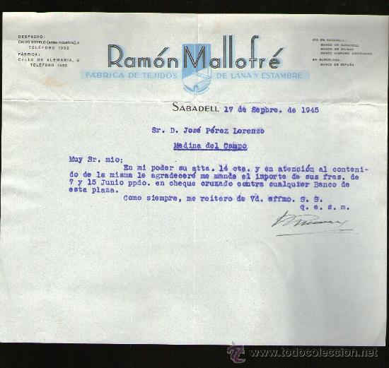 Gesch&auml;ftsbriefe: CARTA COMERCIAL. SABADELL. RAMON MALLOFRE. FABRICA DE TEJIDOS DE LANA Y ESTAMBRE. 1945.