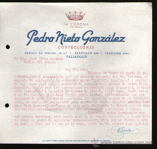 Gesch&auml;ftsbriefe: CARTA COMERCIAL. VALLADOLID. PEDRO NIETO GONZALEZ. CONFECCIONES. LA CORONA.