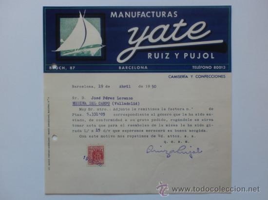 Cartas comerciales: CARTA COMERCIAL. BARCELONA. ABRIL 1950. RUIZ Y PUJOL. MANUFACTURAS YATE. CAMISERIA Y CONFECCIONES.