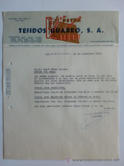 Cartas comerciales: CARTA COMERCIAL. BARCELONA. DICIEMBRE 1951. TEJIDOS GUARRO, S. A. FABRICA DE HILADOS Y TEJIDOS.