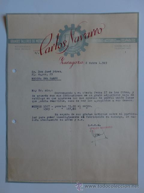 Cartas comerciales: CARTA COMERCIAL. ZARAGOZA. NOVIEMBRE 1949. CARLOS NAVARRO. GRANDES TALLERES DE METALISTERIA.