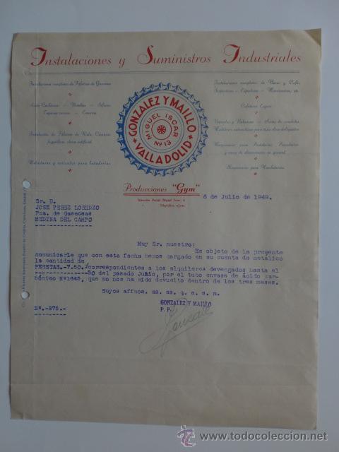 Commercial Letters: CARTA COMERCIAL. VALLADOLID. JULIO 1949. GONZALEZ Y MAILLO. SUMINISTROS INDUSTRIALES.