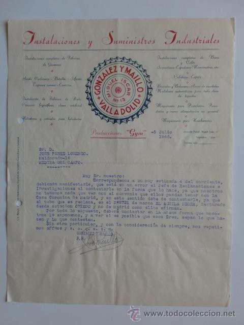 Commercial Letters: CARTA COMERCIAL. VALLADOLID. JULIO 1946. GONZALEZ Y MAILLO. SUMINISTROS INDUSTRIALES.